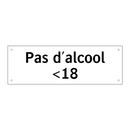 Pas d'alcool <18