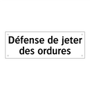 Défense de jeter des ordures