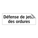 Défense de jeter des ordures
