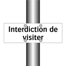 Interdiction de visiter