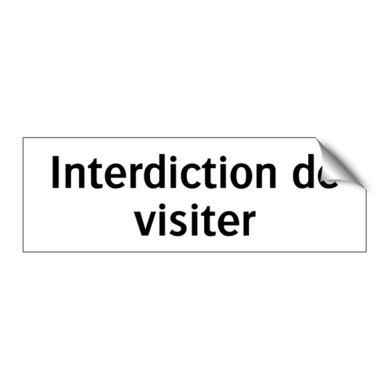 Interdiction de visiter