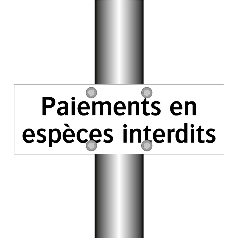 Paiements en espèces interdits