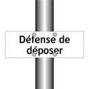 Défense de déposer