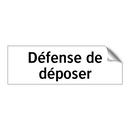 Défense de déposer
