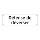 Défense de déverser