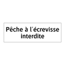 Pêche à l'écrevisse interdite