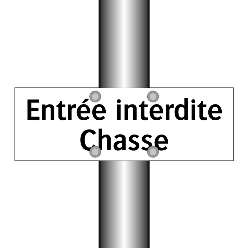 Entrée interdite Chasse