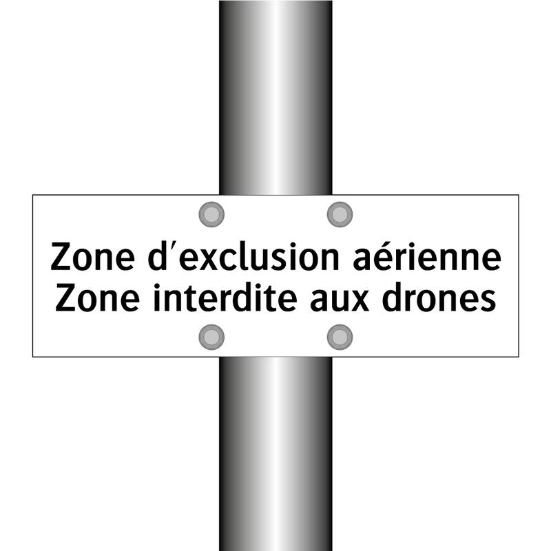 Zone d'exclusion aérienne Zone interdite aux drones