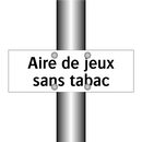 Aire de jeux sans tabac
