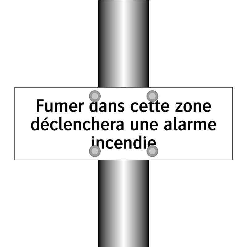 Fumer dans cette zone déclenchera une alarme incendie