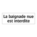 La baignade nue est interdite