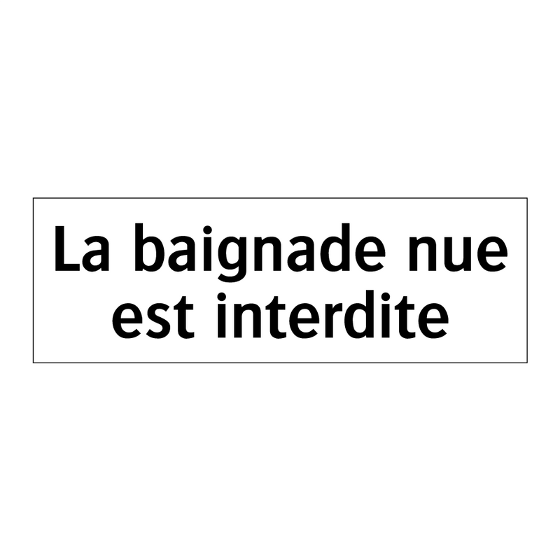 La baignade nue est interdite