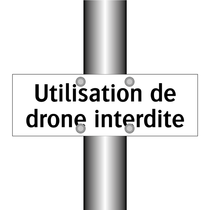 Utilisation de drone interdite