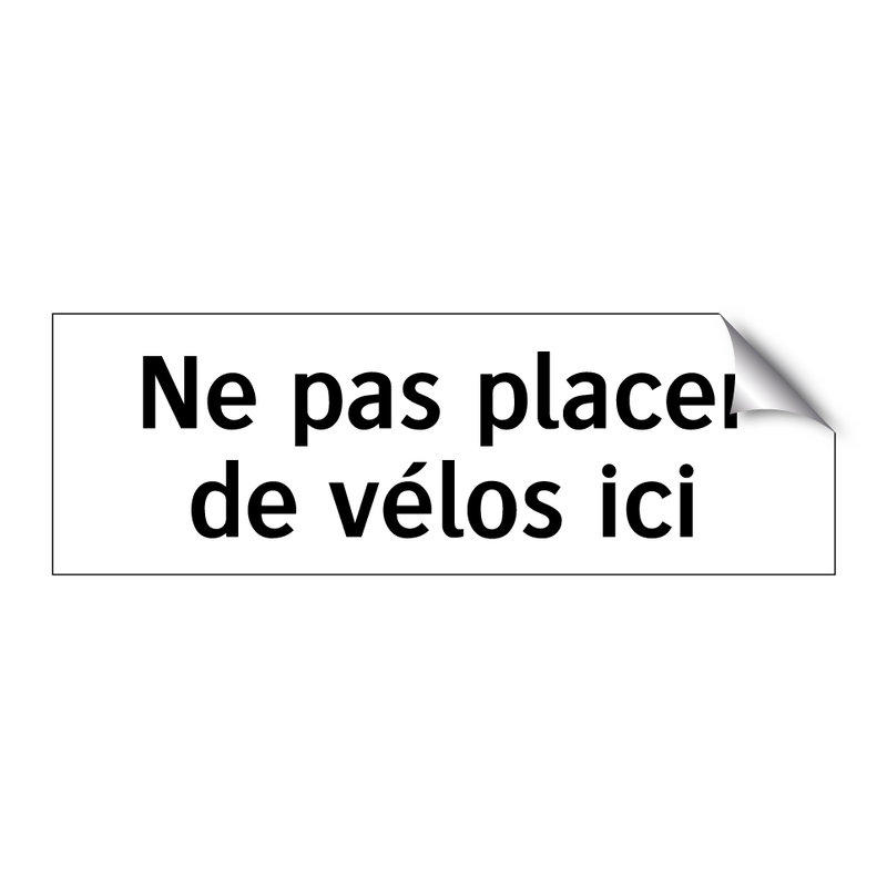 Ne pas placer de vélos ici