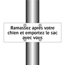 Ramassez après votre chien et emportez le sac avec vous
