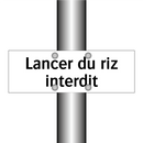 Lancer du riz interdit