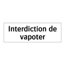 Interdiction de vapoter