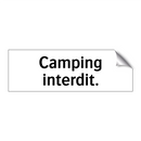 Camping interdit.