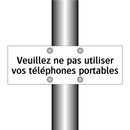 Veuillez ne pas utiliser vos téléphones portables