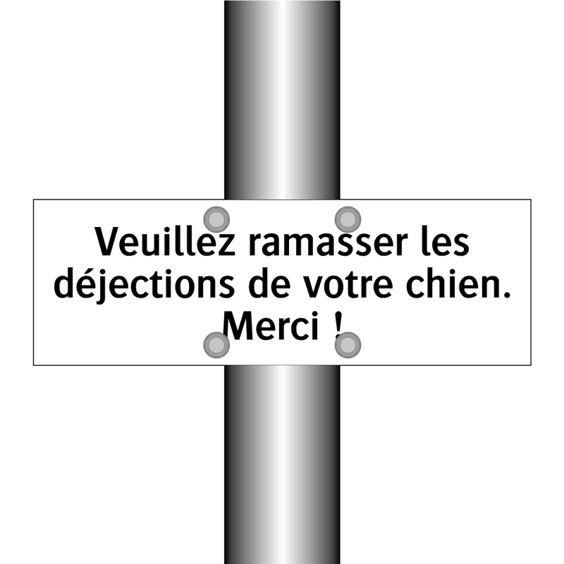 Veuillez ramasser les déjections de votre chien. Merci !