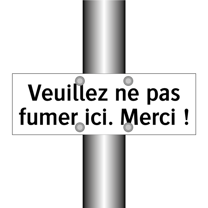 Veuillez ne pas fumer ici. Merci !