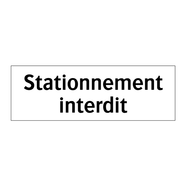 Stationnement interdit
