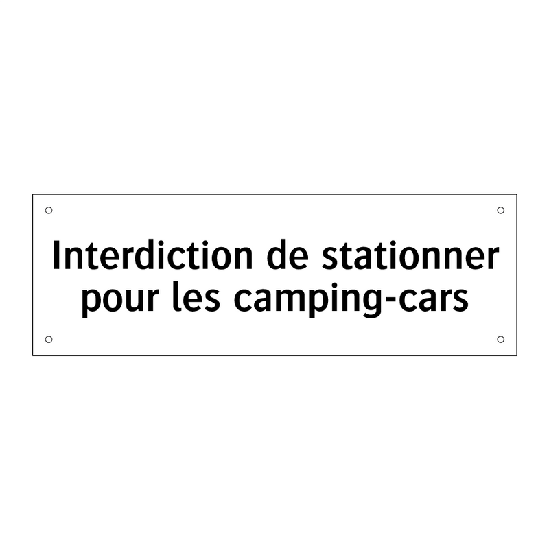 Interdiction de stationner pour les camping-cars