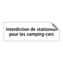 Interdiction de stationner pour les camping-cars