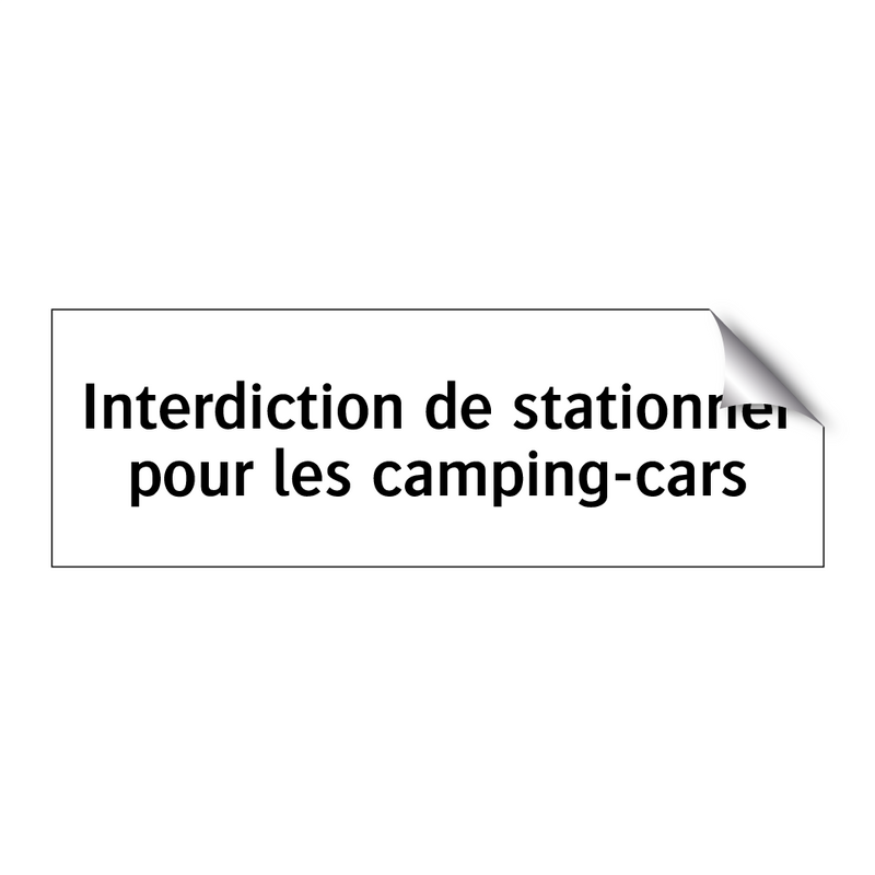 Interdiction de stationner pour les camping-cars