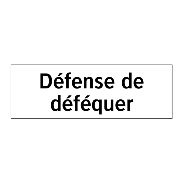 Défense de déféquer