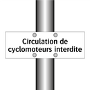 Circulation de cyclomoteurs interdite