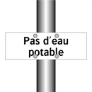Pas d'eau potable