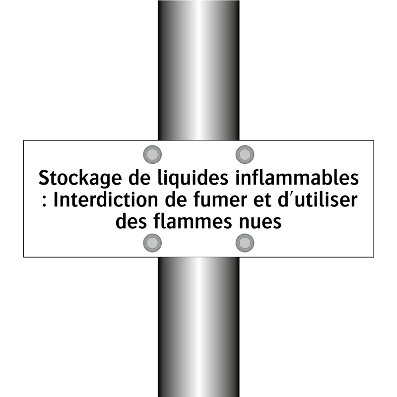 Stockage de liquides inflammables : Interdiction de fumer et d'utiliser des flammes nues