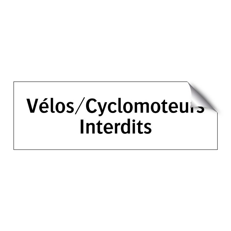 Vélos/Cyclomoteurs Interdits