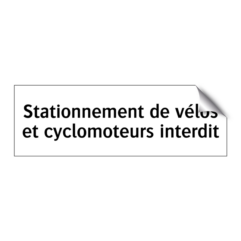 Stationnement de vélos et cyclomoteurs interdit