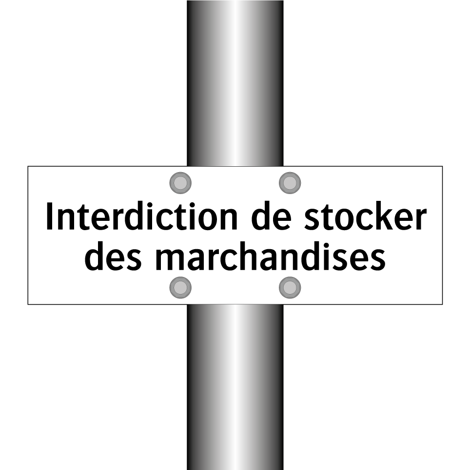 Interdiction de stocker des marchandises