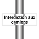Interdiction aux camions