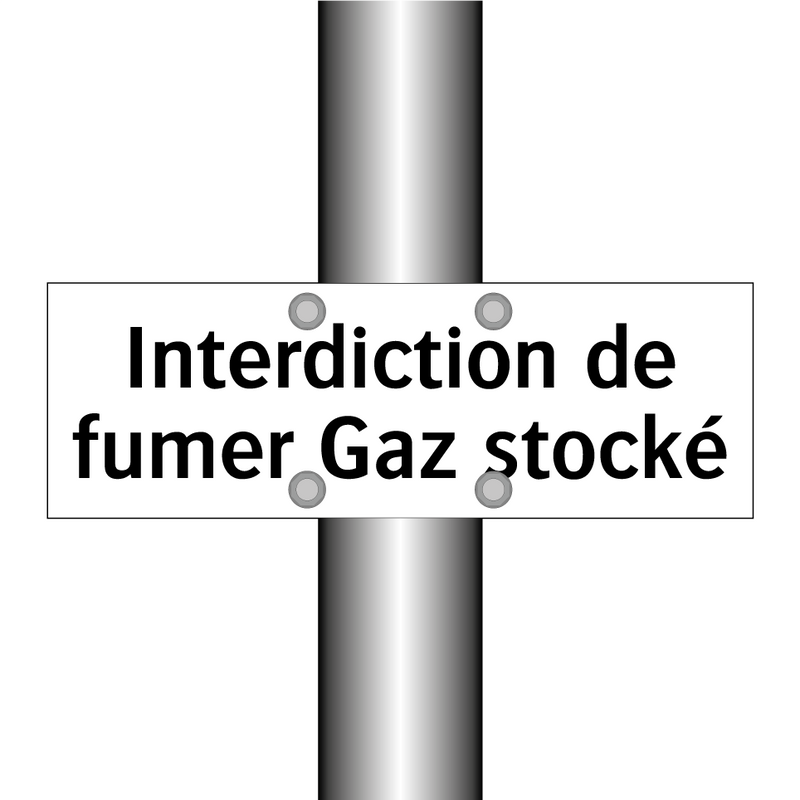 Interdiction de fumer Gaz stocké