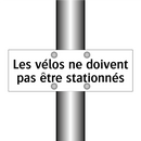 Les vélos ne doivent pas être stationnés