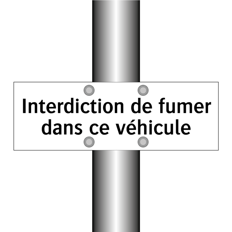 Interdiction de fumer dans ce véhicule