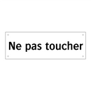 Ne pas toucher
