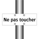 Ne pas toucher