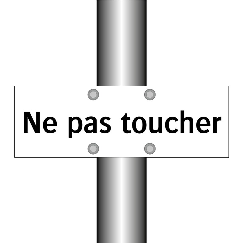 Ne pas toucher