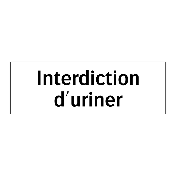 Interdiction d'uriner