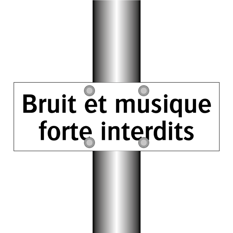 Bruit et musique forte interdits