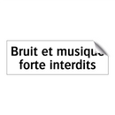 Bruit et musique forte interdits
