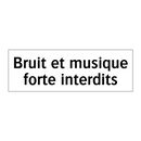 Bruit et musique forte interdits
