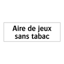 Aire de jeux sans tabac