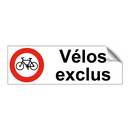 Vélos exclus