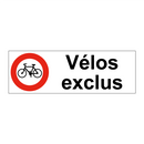 Vélos exclus